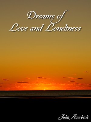 cover image of Dreams of Love and Loneliness